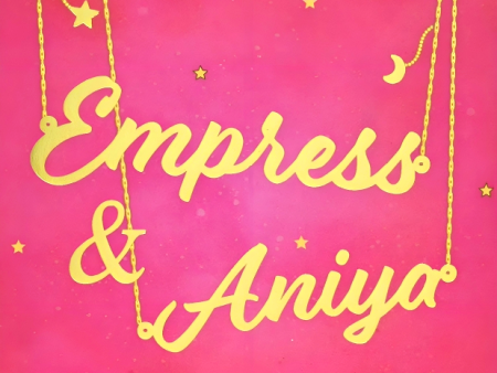 Empress & Aniya on Sale